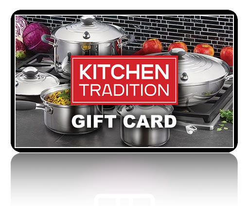 Kitchen Tradition e-Gift Card
